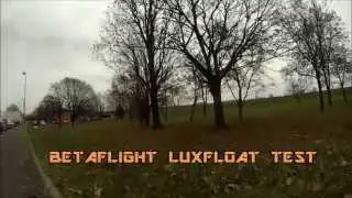 BETAFLIGHT LUXFLOAT TEST