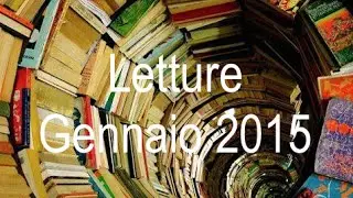 Cosa avrò letto nel mese di Gennaio 2015? aka Letture del Mese