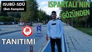 Ispartalı`nın Gözünden SDÜ-ISUBÜ (BATI KAMPÜSÜ) Tanıtımı (Promotion) | Erdoğan ALYÜZ