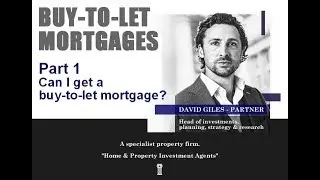 BUY TO LET MORTGAGES - PART 1 - Can I get a buy to let mortgage