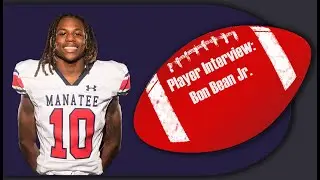 Player Interview: Bon Bean, Jr.