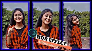 Alightmotion Trending Video Editing HDR & BROWN Effect|| HDR & Brown Colour Video Editing A-Z Free |