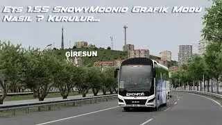 ETS2 SnowyMoonio Grafik Modu Nasıl ? Kurulur...