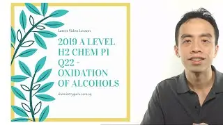 2019 P1 Q22 - Oxidation of Alcohols for Compound Q