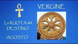VERGINE 🌌 Ruota del DESTINO di AGOSTO 2024