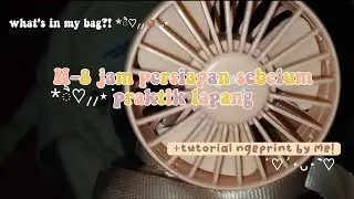 persiapan sebelum PL + tutorial ngeprint by me♡⸝⸝🪐༘⋆༘⋆🌷🫧💭 ⋆