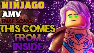 Ninjago [AMV] || This Comes From Inside (FNAF SONG)