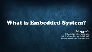 What is Embedded System | Embedded System | Tutorial 1