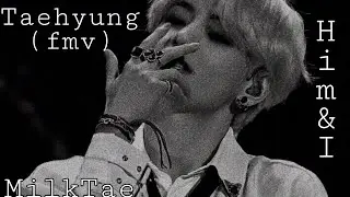 Taehyung (V) || Him & I •fmv•