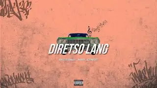 DIRETSO LANG - 217 Flock (Official Lyrics Video)