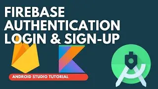 Login and Registration Android App Tutorial Using Firebase Authentication - Create User in Kotlin