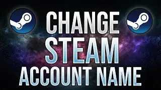How to Change Your Steam Account Name in 2023 ?! Fast and Easy