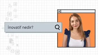 İnovatif Nedir? İnovatif Fikir Örnekleri?