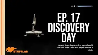 Skyrim: Discovery Day | Game 17 | Stuff Lab #letsplay