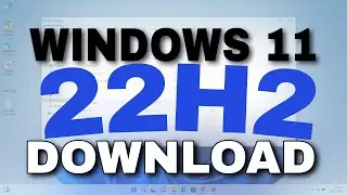 Windows 11 Version 22H2 ISO Download | Assistant