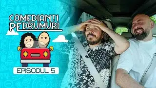 Ritualul țipatului | Comedianți pe Drumuri | S6E5