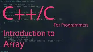 C++/C programming tutorial 6: Array