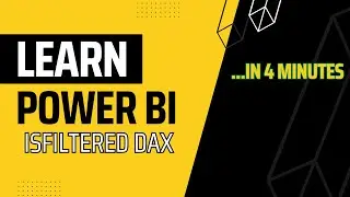 Master ISFILTERED in Power BI: Unlock Insights in 4 Minutes