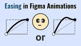 Figma Tutorial: Easing | Master your Interactions & Animations in Figma