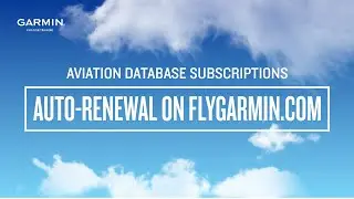 Auto-Renewal On flyGarmin.com | Aviation Database Subscriptions