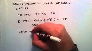 How to Calculate Simple Interest , Intermediate Algebra , Lesson 44
