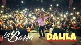 ❤ DALILA ❤ SESSION EN VIVO EN LA BARRA ❤  2026