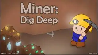 miner dig deep first time playing! ep 1