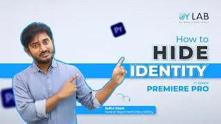 How to hide identity in Adobe Premiere pro | UY Lab | Saiful Islam
