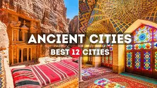 12 Best Ancient Cities in the World to Visit - Travel Video