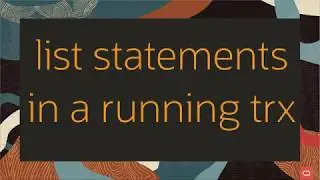 MySQL Shell - Get Statements in Running Transaction