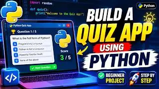 Build a Simple Quiz App Using Python | Python Project for Beginners | Step-by-Step Tutorial