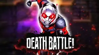 Ant-Man Quantum Leaps into DEATH BATTLE!