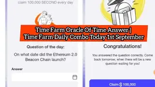 Time Farm Oracle Of Time Answer | Time Farm Daily Combo Today 1 September