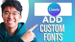 How to Add Custom Fonts In Canva (SIMPLE & Easy Guide!)