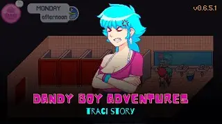 Dandy Boy Adventures (v0.6.5.1) Full Walkthrough: Traci Story