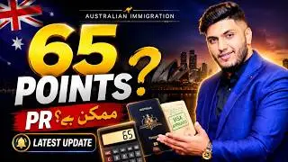 How to calculate 65 points for Australia PR eligibility criteria? | Easy Australia PR in 2025!!