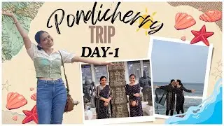 Pondicherry tourist places | Must visit places | Puducherry | Pondy | Veena Sadineni