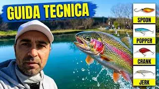 TROUT AREA FISHING TECHNIQUES and PRACTICE