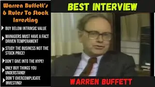 Warren Buffett - Best Interview (1985)- 6 Rules of Investing