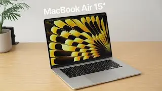 MacBook Air 15” - Is this the BEST All-round MacBook?