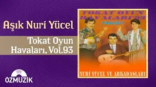 Aşık Nuri Yücel - Tokat Oyun Havaları,Vol.93 (Elektro Bağlama ile Bol Zilli Tefli) | (Full Album)