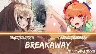 Mumei and Kiara sing - Breakaway by Kelly Clarkson (Duet)