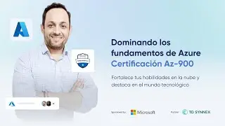 Dominando los Fundamentos de Azure - Certificación AZ-900