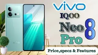 vivo iQOO Neo 8 Pro Price in philippines specs and features || sobrang ganda ng design nito!