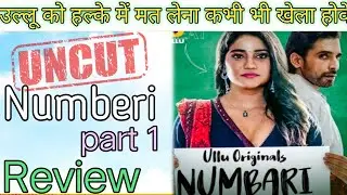 Numberi part 1 review/ Semi Uncut/ Don't Miss/ New star cast/