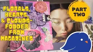 Magazine Fodder - Part 2 - Making and Using Collage Fodder in Your Glue Books and Projects. So Fun!