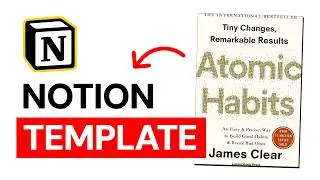 Building an Atomic Habits inspired Notion Dashboard