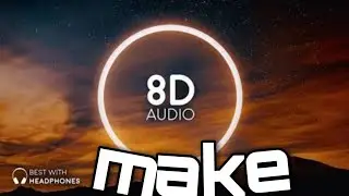 How To Make 8D Audio in Android | 8D Songs Kaise Banaye | in Hindi 2020 best app to make 8 d  music