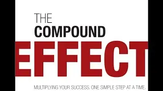 The Compound Effect (Chapter 1 Audio)