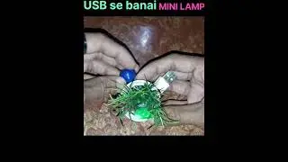USB se Banai mini light lamp || #shorts